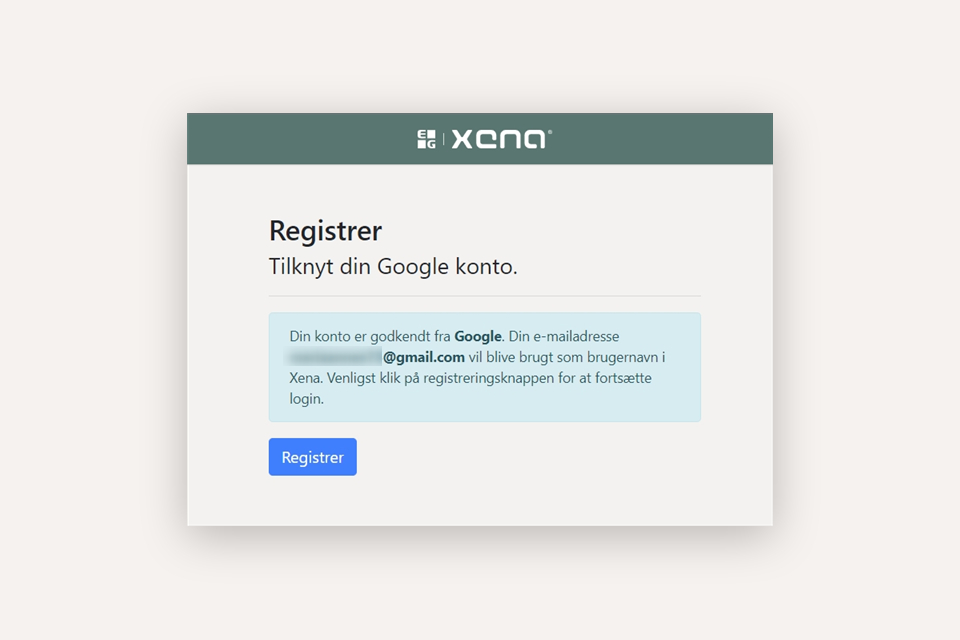 Din Xena bruger har nu fremover adgang til dine Google loginoplysninger